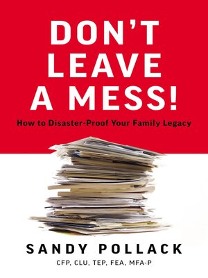 cover image of Don't Leave a Mess!